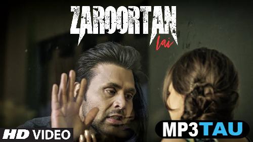 Zaroortan-Lai Amaan mp3 song lyrics